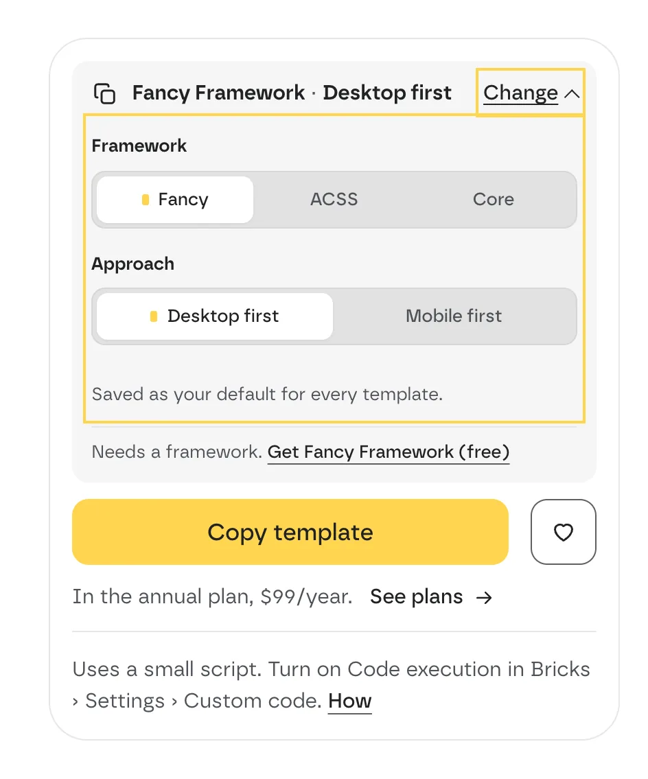 The copy card of a template page with Change open: Framework (Fancy, ACSS, Core) and Approach (Desktop first, Mobile first), the note «Saved as your default for every template», then the Copy template button