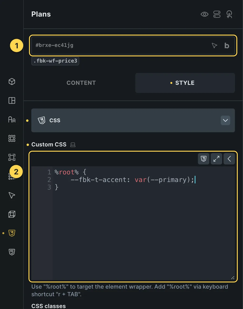 The Custom CSS field of this template's own element, with one of its variables as a real example.