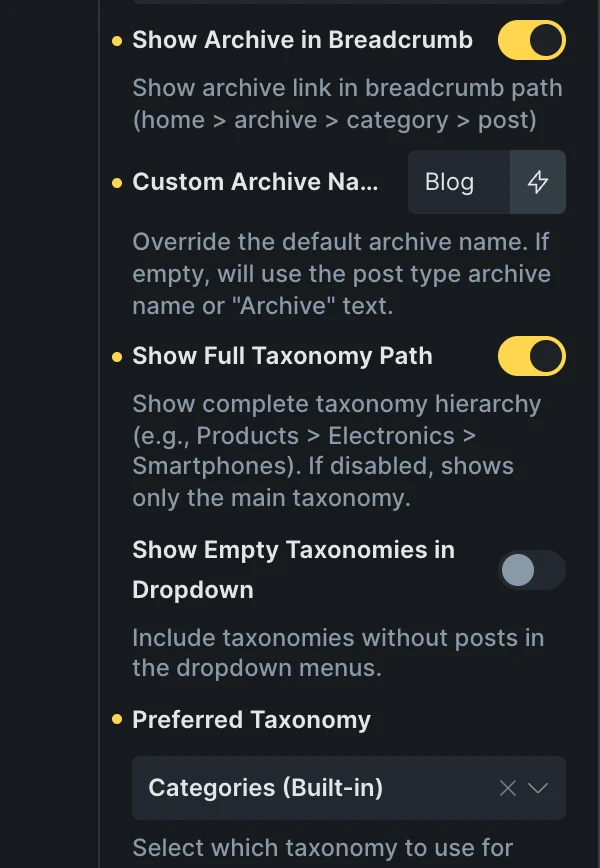 Fancy Breadcrumb in the Bricks panel: Show Archive in Breadcrumb on, Custom Archive Name «Blog», Show Full Taxonomy Path on, empty taxonomies off, Preferred Taxonomy Categories and the order and limit of the categories in each dropdown.